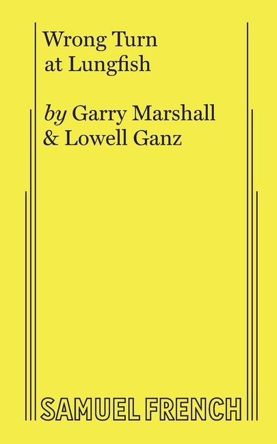 Book WRONG TURN AT LUNGFISH Garry Marshall