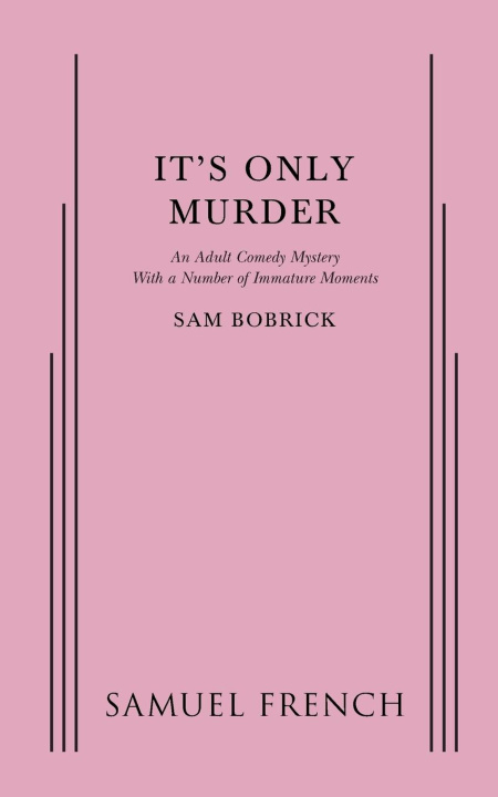 Book ITS ONLY MURDER Sam Bobrick