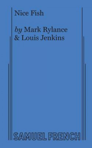 Book Nice Fish Mark Rylance