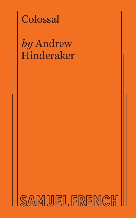 Knjiga COLOSSAL Andrew Hinderaker