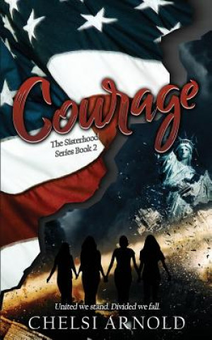 Knjiga Courage Chelsi Arnold