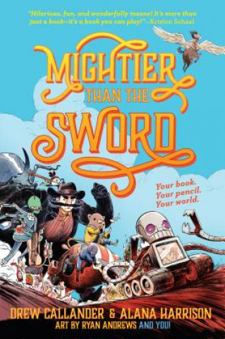 Kniha Mightier Than the Sword #1 Drew Callander