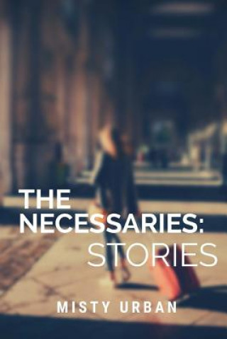 Boek The Necessaries Misty Urban