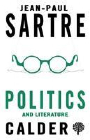 Kniha Politics and Literature Jean-Paul Sartre