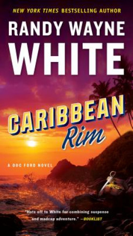 Kniha Caribbean Rim Randy Wayne White