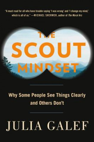 Kniha Scout Mindset Julia Galef