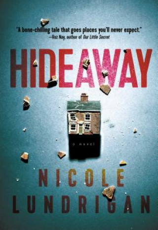 Książka Hideaway Nicole Lundrigan