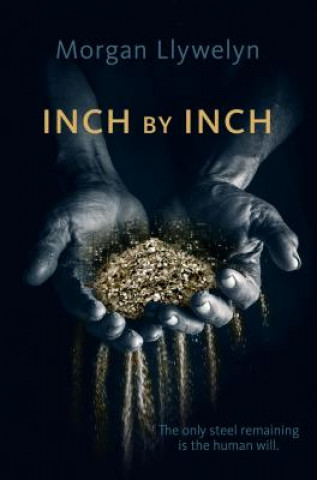 Buch Inch by Inch Morgan Llywelyn