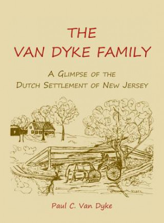 Knjiga Van Dyke Family Paul C Van Dyke