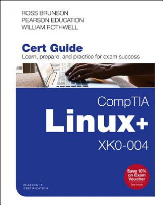 Könyv CompTIA Linux+ XK0-004 Cert Guide Ross Brunson