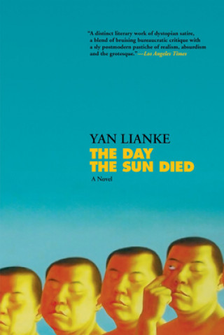 Kniha The Day the Sun Died Yan Lianke