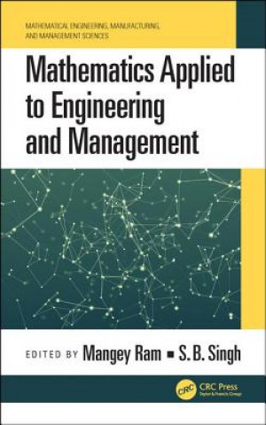 Книга Mathematics Applied to Engineering and Management Mangey Ram