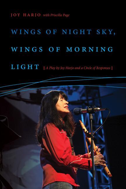 Carte Wings of Night Sky, Wings of Morning Light Joy Harjo