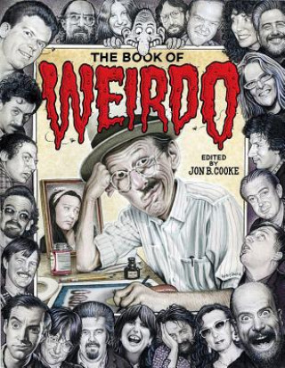 Kniha Book Of Weirdo Jon B. Cooke