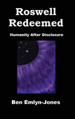 Knjiga Roswell Redeemed Ben Emlyn-Jones
