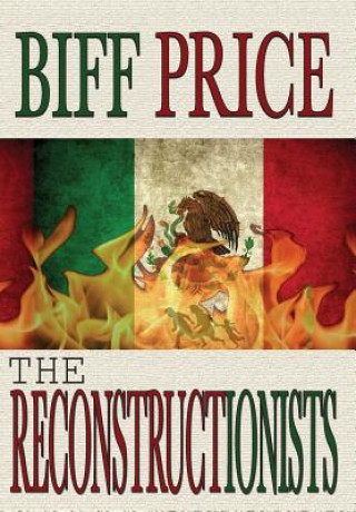 Knjiga Reconstructionists Biff Price