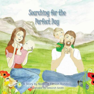 Kniha Searching for the Perfect Day Nanette Fimian Randall