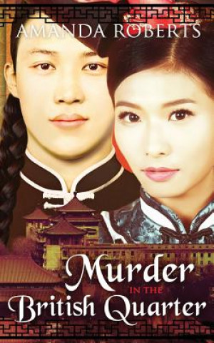 Boek Murder in the British Quarter Amanda Roberts