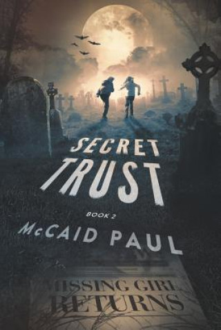 Buch Secret Trust McCaid Paul