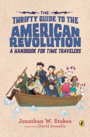 Carte Thrifty Guide to the American Revolution Jonathan W. Stokes