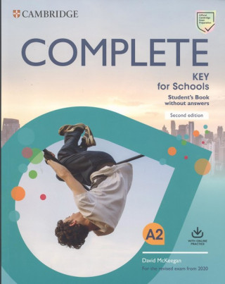 Carte Complete Key for Schools Student's Book without Answers with Online Practice David Mckeegan