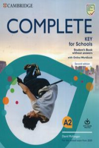 Carte Complete Key for Schools Student's Book without answers with Online Workbook David Mckeegan