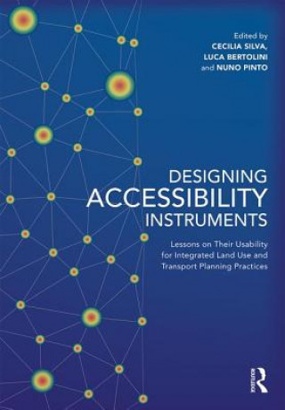 Könyv Designing Accessibility Instruments Cecilia Silva