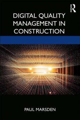 Kniha Digital Quality Management in Construction Marsden