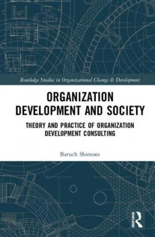 Book Organization Development and Society Baruch Shimoni