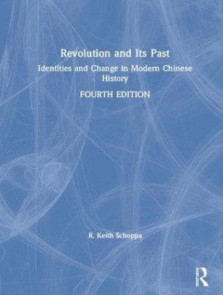 Kniha Revolution and Its Past Schoppa