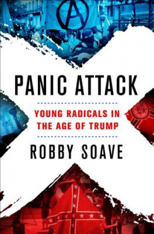 Kniha Panic Attack Robby Soave