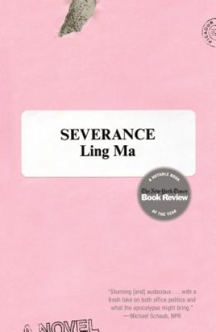 Книга Severance Ling Ma