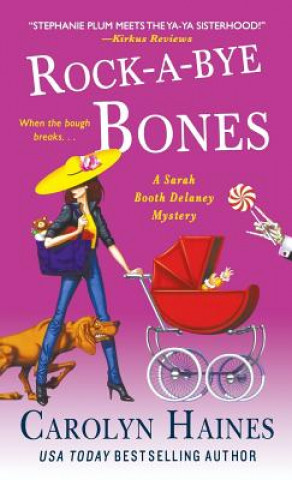 Knjiga Rock-A-Bye Bones Carolyn Haines