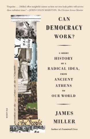 Kniha Can Democracy Work? James Miller