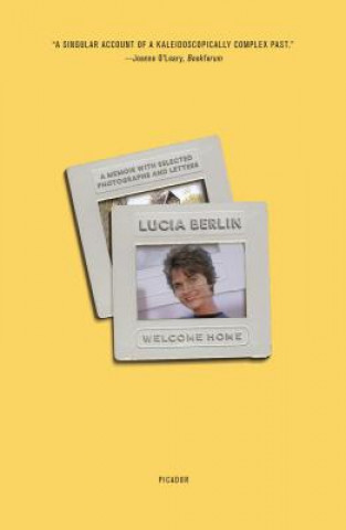 Kniha Welcome Home Lucia Berlin