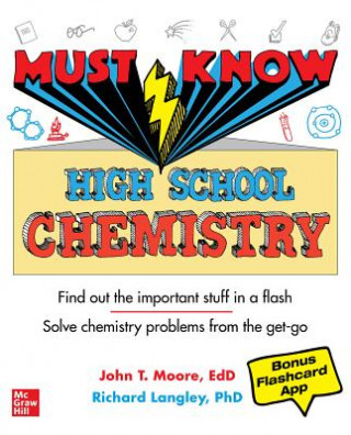 Carte Must Know High School Chemistry John T. Moore