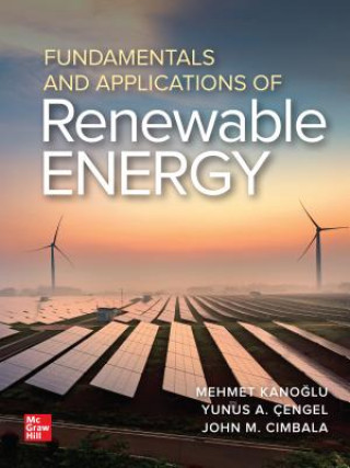 Könyv Fundamentals and Applications of Renewable Energy Yunus A. Cengel