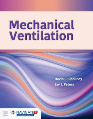 Knjiga Mechanical Ventilation David C. Shelledy
