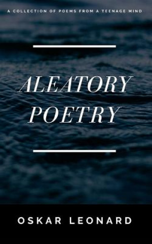 Book Aleatory Poetry Oskar Leonard