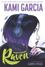 Carte Teen Titans: Raven Kami Garcia