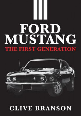 Książka Ford Mustang Clive Branson