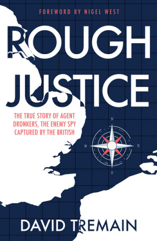 Book Rough Justice David Tremain