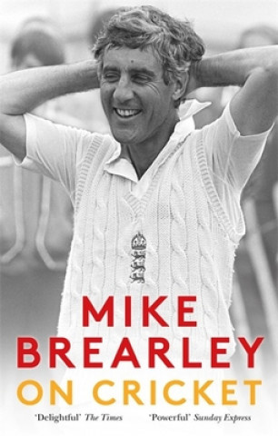 Kniha On Cricket Mike Brearley