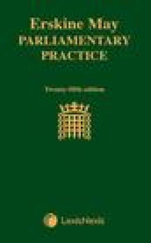 Книга Erskine May: Parliamentary Practice MALCOLM JACK