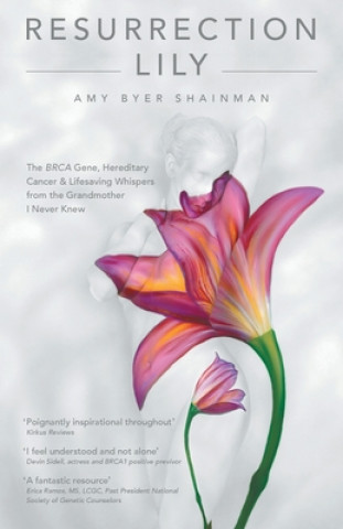 Kniha Resurrection Lily Amy Byer Shainman