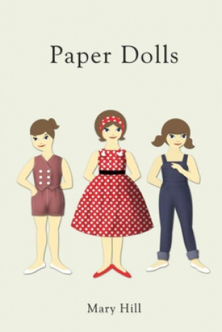Knjiga Paper Dolls Mary Hill
