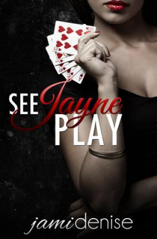 Book See Jayne Play Jami Denise