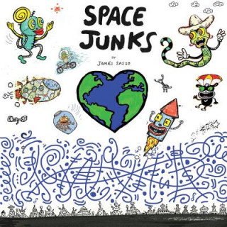 Knjiga Space Junks MR James Sasso