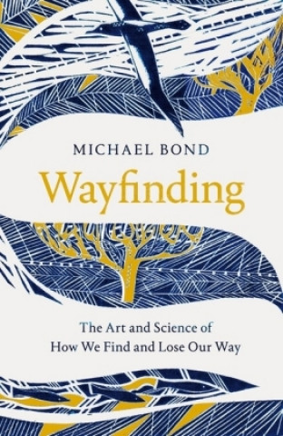 Книга Wayfinding Michael Bond