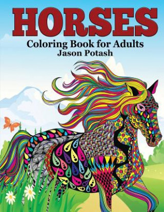 Carte Horses Coloring Book For Adults Jason Potash